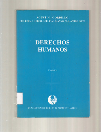 Derechos Humanos Agustín Gordillo   +*