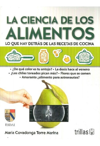 Libro La Ciencia De Los Alimentos De María Covadonga Torre M