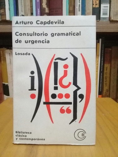 Consultorio Gramatical De Urgencia - Arturo Capdevila 