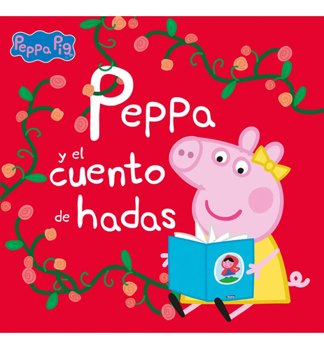 Libro Peppa Y El Cuento De Hadas - Entertainment One Uk Limi