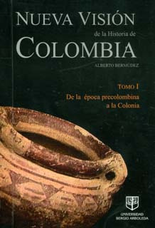 Nueva Visión De La Historia De Colombia Tomo I De La Época P