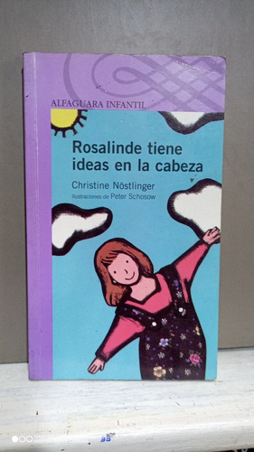 Libro Rosalinda Tiene Ideas En La Cabeza Christine Nostlinge