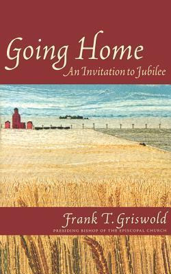 Libro Going Home - Frank T. Griswold
