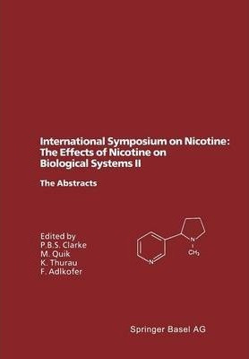 Libro International Symposium On Nicotine: The Effects Of...
