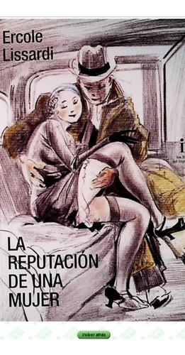 La Reputación De Una Mujer (enviamos)