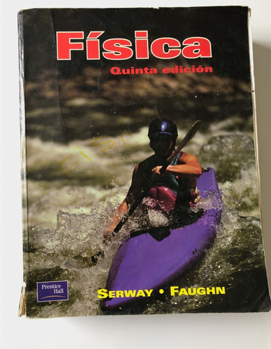 Física Serway Faughn, Información Y Muestras De Literatura