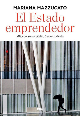 El Estado Emprendedor