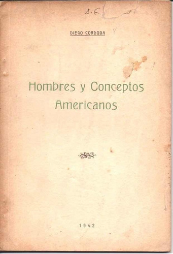 Hombres Y Conceptos Americanos 1942