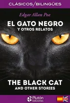 Comprar El Gato Negro Y Otros Relatos - Edgard Allan Poe - Bilingüe