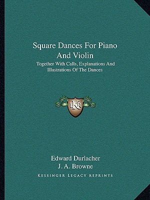 Libro Square Dances For Piano And Violin: Together With C...