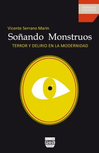 Soñando Monstruos - Serrano Marin, Vicente