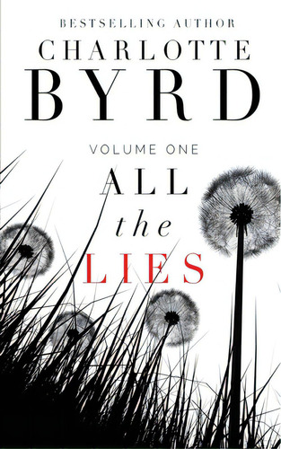 All The Lies, De Byrd, Charlote. Editorial Lightning Source Inc, Tapa Blanda En Inglés