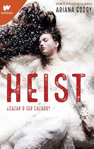 Heist  | Ariana Godoy