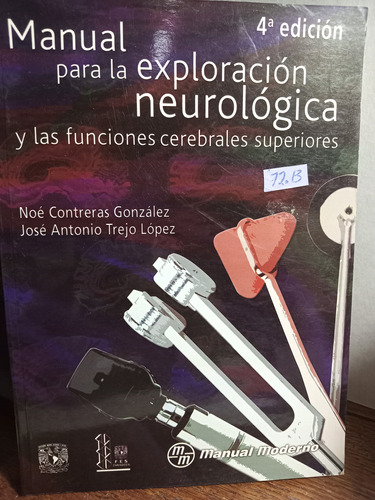 Manual Para La Exploración Neurológica 