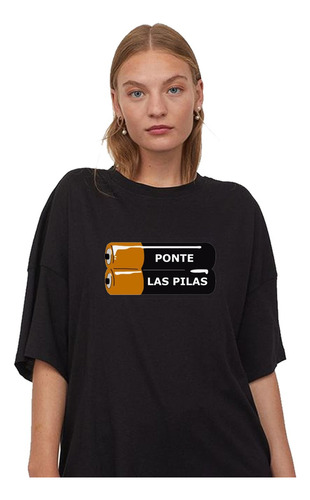 Remera Unisex Ponte Las Pilas Algodón Personalizada Meme