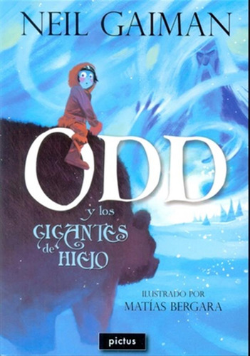 Odd Y Los Gigantes De Hielo