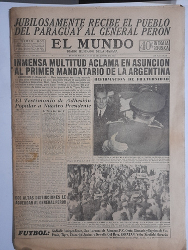 El Mundo 16/8/54 Peron,independiente 3 Boca 1,ferro 1 River0
