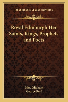 Libro Royal Edinburgh Her Saints, Kings, Prophets And Poe...