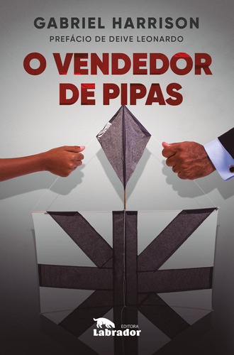 O vendedor de pipas, de Harrison, Gabriel. Editora Labrador Ltda, capa mole em português, 2020