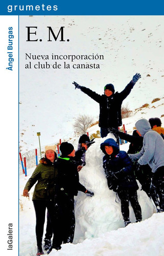 E.m., De Burgas, Angel. Editorial La Galera, Sau, Tapa Blanda En Español