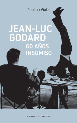 Jean Luc Godard, De Viota Cabrero, Paulino. Editorial Athenaica Ediciones, Tapa Blanda En Español
