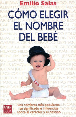 Como Elegir El Nombre Del Bebe