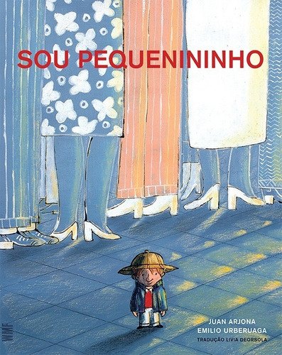 Sou pequenininho, de Arjona, Juan. Editora Wmf Martins Fontes Ltda, capa mole em português, 2019