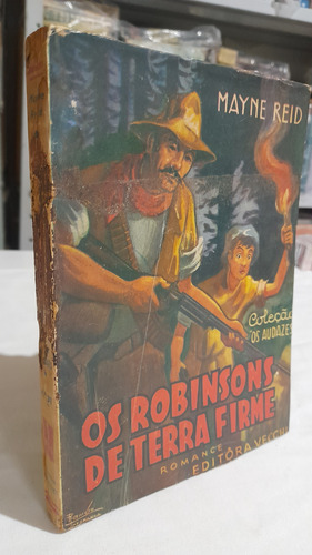 Livro De 1957 Mayne Reid - Robinsons De Terra Firme (vecchi) (Usado)