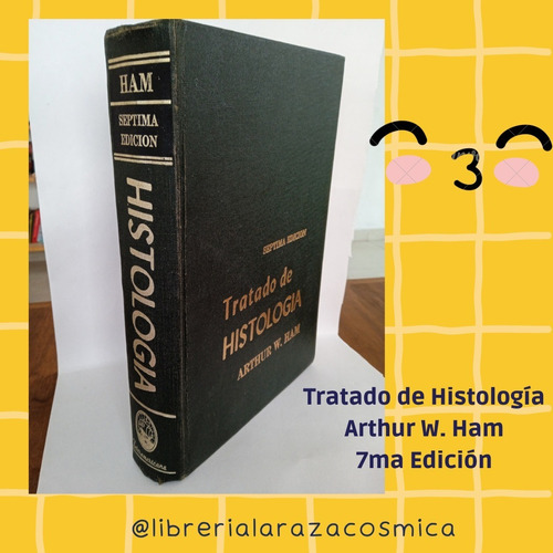Tratado De Histología Dr. Arthur W. Ham