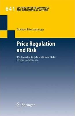 Libro Price Regulation And Risk : The Impact Of Regulatio...