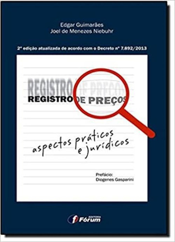 Registro De Preços Aspectos Práticos E Jurídicos 2ª Edição