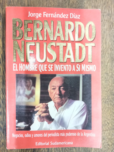 Bernardo Neustadt * Jorge Fernandez Diaz * Sudamericana *