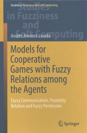 Libro Models For Cooperative Games With Fuzzy Relations A...