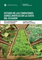 Comprar Estudio De Las Condiciones Agroclimáticas En La Costa Del...