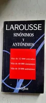 Comprar Diccionario De Sinónimos Y Antónimos - Larousse (usado)