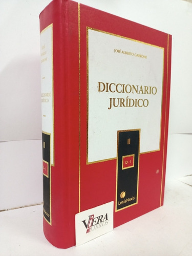 Diccionario Juridico Tomo 2 ( D - I ) / Garrone Jose A.