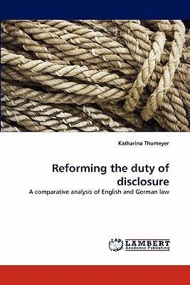 Libro Reforming The Duty Of Disclosure - Katharina Thumeyer