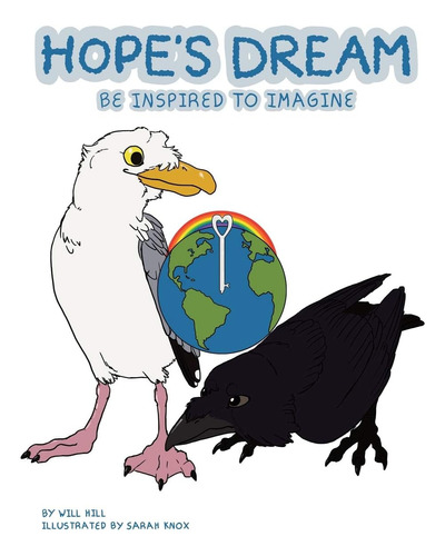 Libro:  Hopeøs Dream: Be Inspired To Imagine