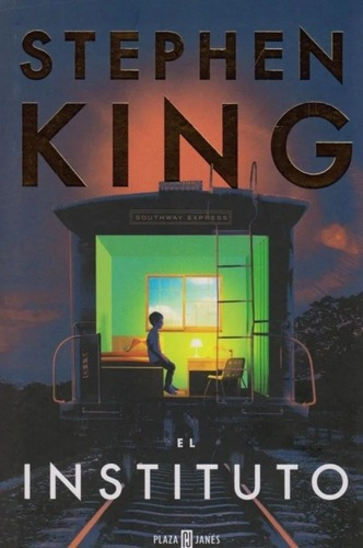 El Instituto, De Stephen King. Editorial Plaza & Janes En Español