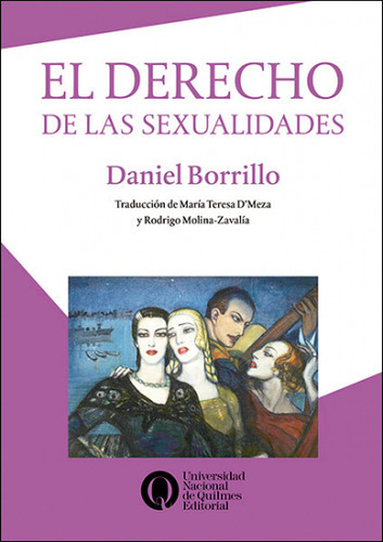 El Derecho De Las Sexualidades - Borrillo Daniel (libro) - 