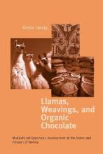 Libro Llamas, Weavings, And Organic Chocolate : Multicult...