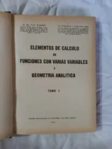 Comprar Elementos De Calculo Funciones Geometria Analitica Blaquier