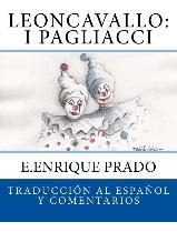 Libro Leoncavallo : I Pagliacci: Traduccion Al Espanol Y ...