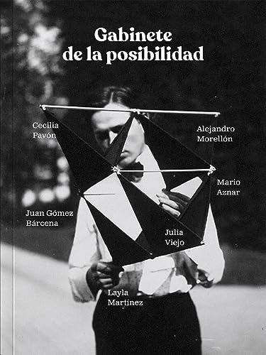 Gabinete De La Posibilidad - Aznar Mario Gomez Barcena Juan