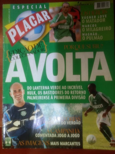 Revista Placar Especial Nº 1266 Palmeiras A Volta 2003
