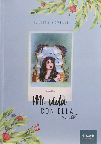 Mi Vida Con Ella - Julieta Novelli