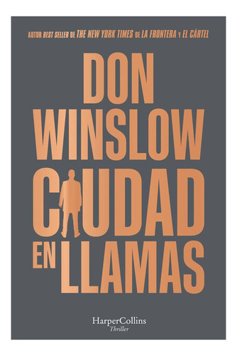 Libro Ciudad En Llamas - Don Winslow - Harpercollins