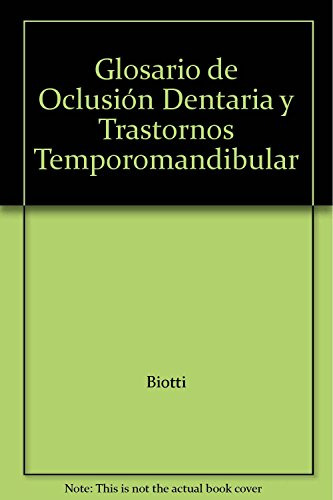 Libro Glosario De Oclusión Dentaria Y Trastornos Temporomand