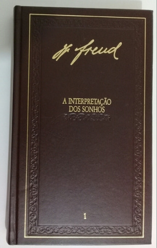 Livro: A Interpretação Dos Sonhos 1 - Sigmund Freud
