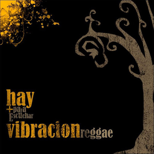 Vibracion Reggae - Hay Mas Para Escuchar Cd